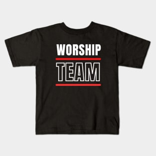 Worship Team | Christian Typography Kids T-Shirt